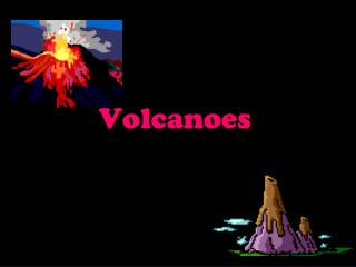 Volcanoes