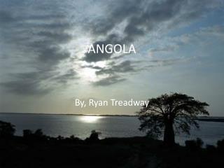 ANGOLA