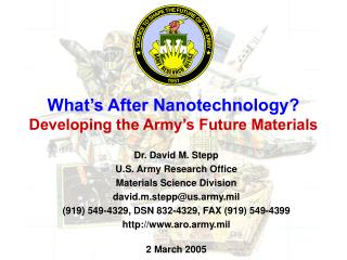 What’s After Nanotechnology? Developing the Army’s Future Materials