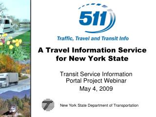 A Travel Information Service for New York State