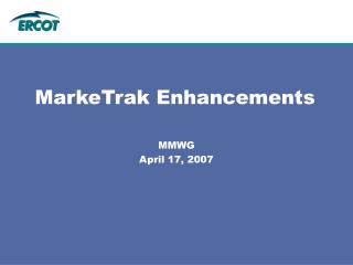 MarkeTrak Enhancements