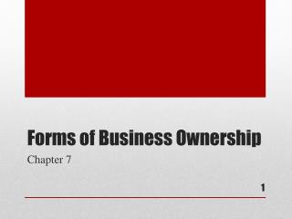 Forms of Business Ownership