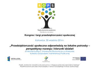 Kongres i targi przedsiębiorczości społecznej Katowice, 30 września 2014 r.