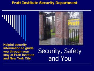 Security, Safety and You