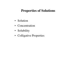 Properties of Solutions