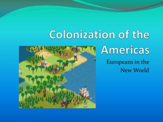 Colonization of the Americas