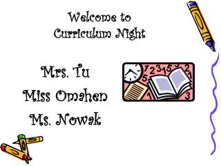 Welcome to Curriculum Night