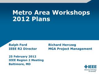 Metro Area Workshops 2012 Plans