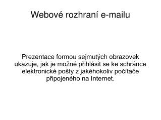 Webové rozhraní e-mailu