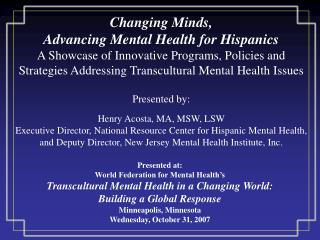 Presented at: World Federation for Mental Health’s