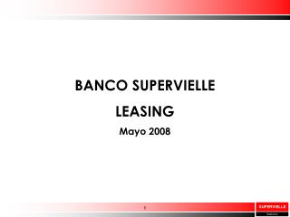 BANCO SUPERVIELLE LEASING Mayo 2008