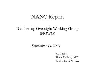 NANC Report Numbering Oversight Working Group (NOWG)