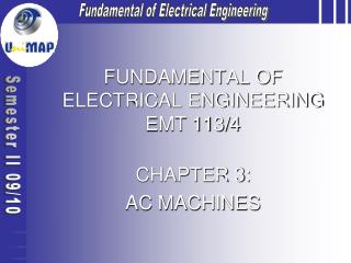 FUNDAMENTAL OF ELECTRICAL ENGINEERING EMT 113/4