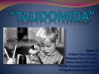 “TALIDOMIDA”