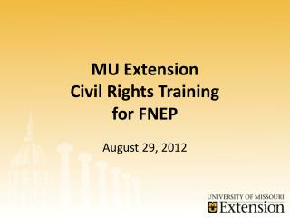 MU Extension Civil Rights Training for FNEP