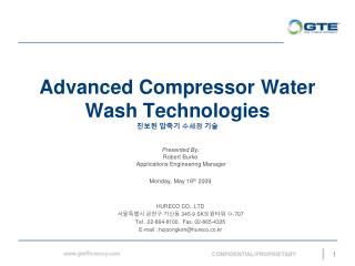 Advanced Compressor Water Wash Technologies 진보된 압축기 수세정 기술