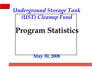 Underground Storage Tank (UST) Cleanup Fund