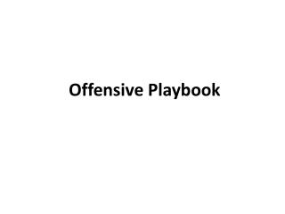 Offensive Playbook