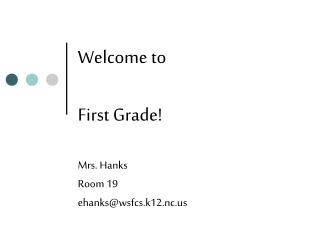 Welcome to First Grade!