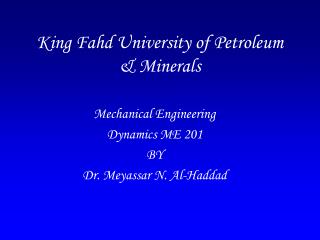 King Fahd University of Petroleum &amp; Minerals