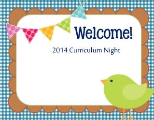 2014 Curriculum Night