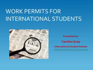 WORK PERMITS FOR INTERNATIONAL STUDENTS