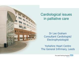Cardiological issues in palliative care