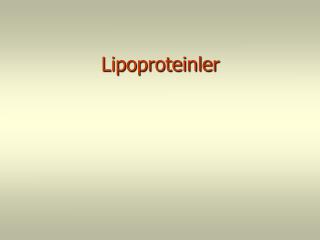 Lipoproteinler
