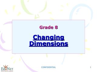 Grade 8 Changing Dimensions