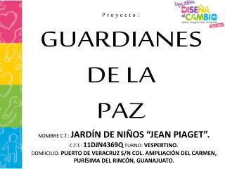 GUARDIANES DE LA PAZ