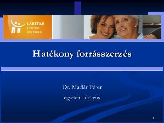 Hatékony forrásszerzés