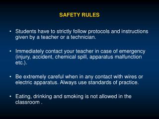 SAFETY RULES