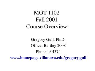 MGT 1102 Fall 2001 Course Overview