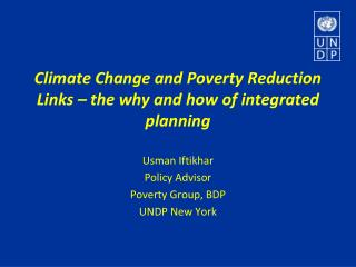 Climate Change and Poverty Reduction Links – the why and how of integrated planning