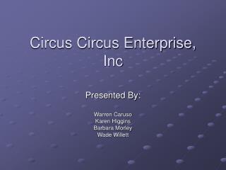 Circus Circus Enterprise, Inc
