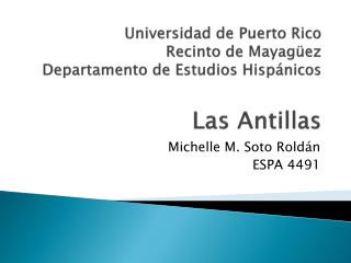 Michelle M. Soto Rold án ESPA 4491