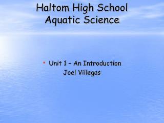 Haltom High School Aquatic Science