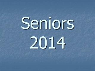 Seniors 2014