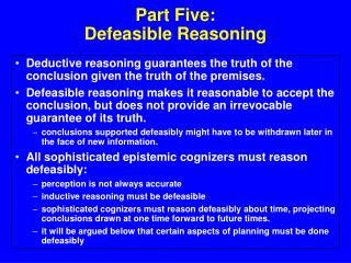 Part Five: Defeasible Reasoning
