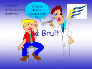 Le Bruit