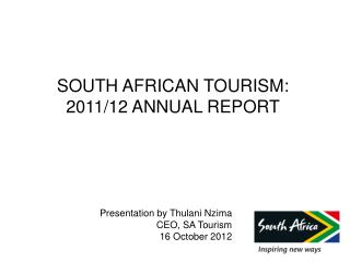 SOUTH AFRICAN TOURISM: 2011/12 ANNUAL REPORT