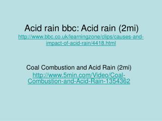 Coal Combustion and Acid Rain (2mi)