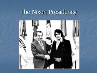 The Nixon Presidency