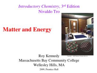 Introductory Chemistry , 3 rd Edition Nivaldo Tro