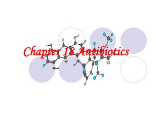 Chapter 18 Antibiotics