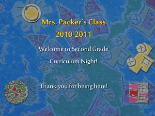 Mrs. Packer’s Class 2010-2011