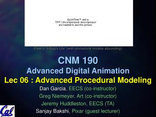 CNM 190 Advanced Digital Animation Lec 06 : Advanced Procedural Modeling