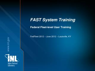 FAST System Training