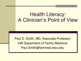 Health Literacy: A Clinician’s Point of View
