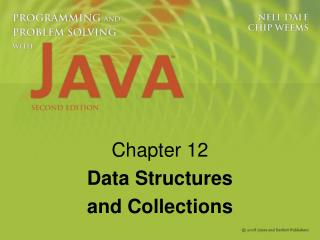 Chapter 12 Data Structures and Collections